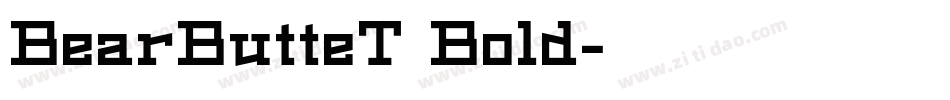 BearButteT Bold字体转换